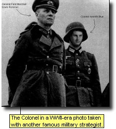 The Colonel in a WWII-era photo taken with another famous military strategist.