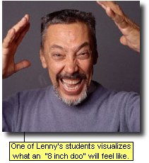 One of Lenny's students visualize what an '8-inch doo' will feel like. 