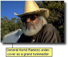 General Horhe Ramirez undercover as a grand funkmaster.