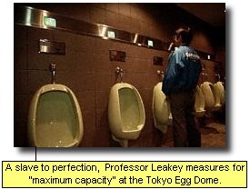 A slave to perfection, Professor Leakey measures for 'maximum capacity' at the Tokyo Egg Dome.